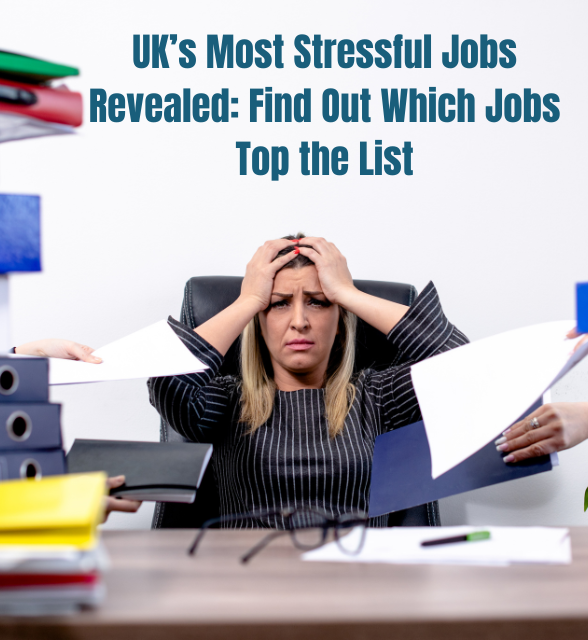 UK’s Most Stressful Job