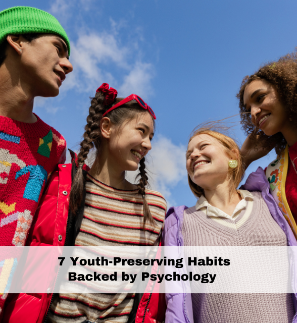 Youth-Preserving Habits